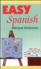 Image for Easy Spanish Bilingual Dictionary