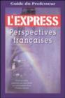 Image for L&#39;Express: Perspectives Francaises