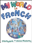 Image for My World in French Coloring Book