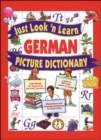 Image for Just Look &#39;n&#39; Learn German Picture Dictionary