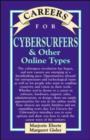 Image for Careers for Cybersurfers and Other Online Types