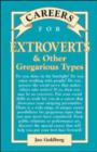 Image for Careers for Extroverts &amp; Other Gregarious Types