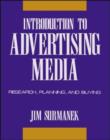 Image for Introduction to Advertising Media : Research, Planning and Buying