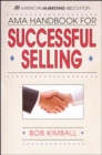 Image for AMA Handbook For Successful Selling