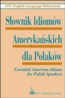 Image for Essential American Idioms for Polish Speakers