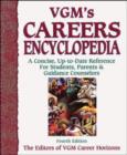 Image for VGM&#39;s Careers Encyclopedia : A Concise, Up-to-date Reference for Students, Parents and Guidance Counselors