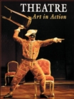 Image for Theatre - art in action