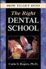 Image for How to Get into the Right Dental School