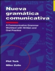 Image for Nueva gramatica comunicativa: A Communicative Grammar Worktext with Written and Oral Practice