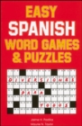Image for Easy Spanish Word Games and Puzzles