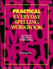 Image for Practical Everyday Spelling Workbook