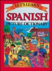 Image for LETS LEARN SPANISH PICTURE DICTIONARY