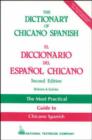 Image for The Dictionary of Chicano Spanish =