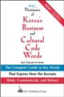 Image for NTC&#39;s Dictionary of Korea&#39;s Business and Cultural Code Words