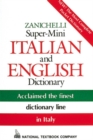 Image for Zanichelli Super-Mini Italian and English Dictionary