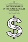 Image for Entitlement Issues in the Domestic Budget : The Long-term Agenda