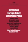 Image for Interaction : Foreign Policy and Public Policy