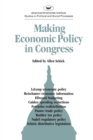 Image for Making Economic Policy in Congress