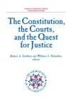 Image for The Constitution, the Courts, and the Quest for Justice