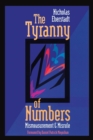 Image for The Tyranny of Numbers