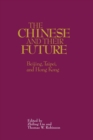 Image for The Chinese and Their Future