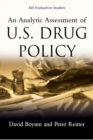 Image for An Analytic Assessment of U.S. Drug Policy