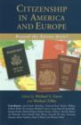 Image for Citizenship in America and Europe