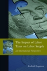 Image for The impact of labor taxes on labor supply: an international perspective