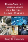 Image for High-skilled immigration in a global labor market