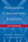 Image for Progressive Consumption Taxation