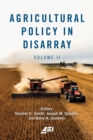 Image for Agricultural Policy in Disarray : Volume II