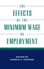 Image for The Effects of the Minimum Wage on Employment