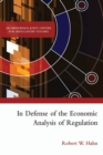 Image for In Defense of the Economic Analysis of Regulation
