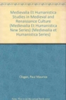 Image for Medievalia Et Humanistica Studies in Medieval and Renaissance Culture (Medievalia Et Humanistica New Series)