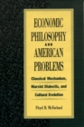 Image for Economic Philosophy and American Problems