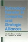 Image for Technology Transfer in Consortia and Strategic Alliances