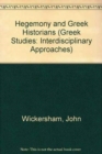 Image for Hegemony and Greek Historians