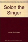 Image for Solon the Singer