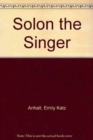 Image for Solon the Singer