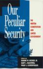 Image for Our Peculiar Security