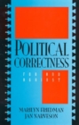Image for Political Correctness : For and Against