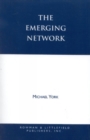Image for The Emerging Network : A Sociology of the New Age and Neo-pagan Movements