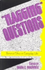 Image for &#39;Nagging&#39; Questions : Feminist Ethics in Everyday Life