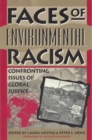 Image for Faces of Environmental Racism : Confronting Issues of Global Justice
