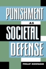 Image for Punishment as Societal-Defense