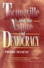 Image for Tocqueville and the Nature of Democracy