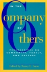 Image for In the Company of Others : Perspectives on Community, Family, and Culture