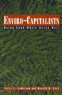 Image for Enviro-capitalists  : doing good while doing well