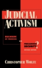 Image for Judicial Activism : Bulwark of Freedom or Precarious Security?