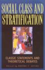 Image for Social class and stratification  : classic statements and theoretical debates